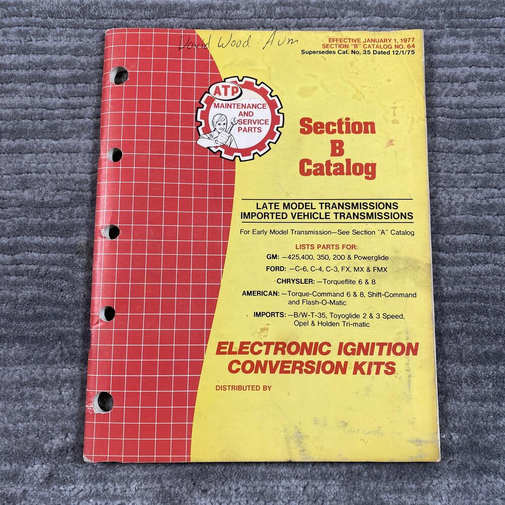 Vintage 1977 ATP Section B Catalog Auto Transmissions Parts Illustrated
